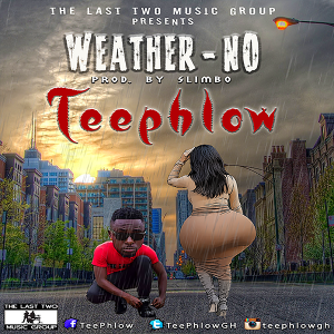 Teephlow - Weather No (Prod. By Slimbo)