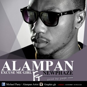 Alampan - Excuse Me Girl Ft. Newphaze (Prod By Page One)