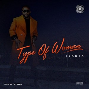 Iyanya-Type-Of-Woman