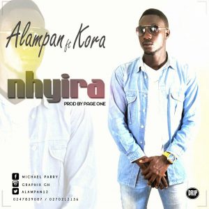 Alampan - Nhyira (Feat. Kora) Prod. By Page One
