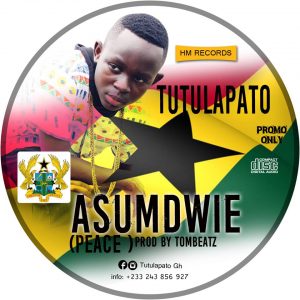 Tutulapato - Asumdwie (Peace ) (Prod By Tombeatz )
