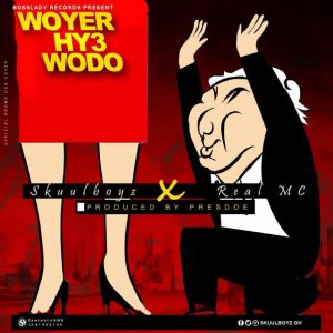 Skuull Boyz - Woyer Sh3 Wodo (Ft. Real Mc)  Prod. By Prezdoe Beatz